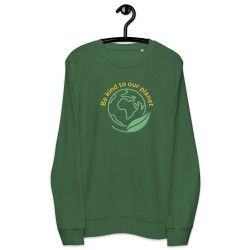 Be kind to our planet Sweatshirt