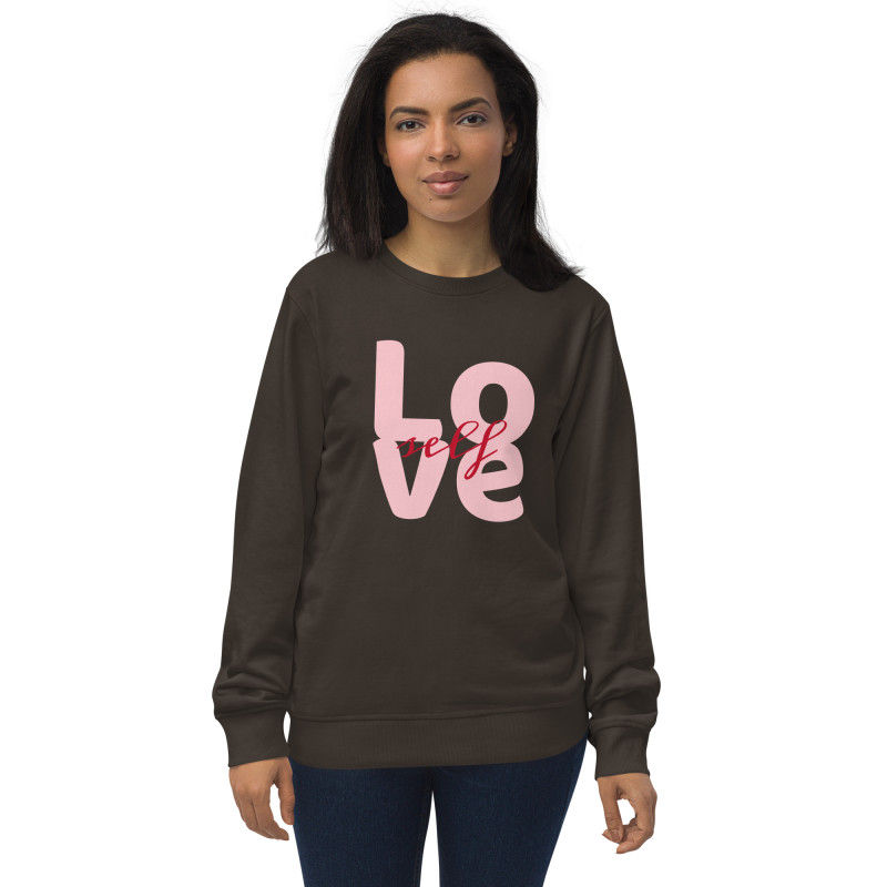 Self love organic Sweatshirt