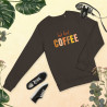 But First Coffee Organic Sweatshirt